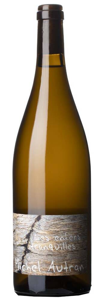 Michel Autran Les Enfers Tranquilles | MICHEL AUTRAN | Noizay, Vouvray